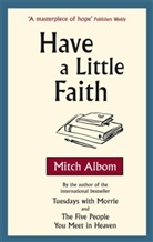 Mitch Albom - Have A little Faith