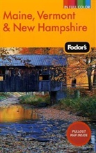 Fodor&amp;apos, Inc. (COR) Fodor's Travel Publications, Inc. (COR) s Travel Publications, Carolyn Galgano, Cate Starmer - Fodor's Maine, Vermont & New Hampshire