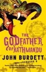 John Burdett - The Godfather of Kathmandu