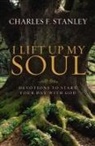 Charles Stanley, Charles F Stanley, Charles F. Stanley, Dr Charles F Stanley, Charles F. Stanley (Personal) - I Lift Up My Soul
