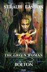 Michael Easton, Peter Straub, Peter/ Easton Straub, John Bolton - The Green Woman