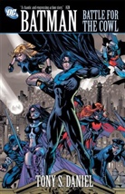 Tony Daniel, Tony S Daniel, Tony S. Daniel, Fabian Nicieza - Batman: Battle for the Cowl