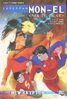 James Robinson, James/ Cafu (ILT)/ Guedes Robinson, Fernando Dagnino, Javier Pina - Superman