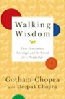 Deepak Chopra, Gotham Chopra, Gotham/ Chopra Chopra - Walking Wisdom