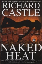 Richard Castle - Naked Heat