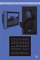 K. Bell, Kimberly K. Bell, K Bell et al, E. JOY, Eileen A. Joy, M. Ramsey... - Cultural Studies of the Modern Middle Ag