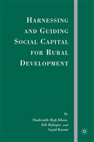 Kazmi, S Kazmi, S. Kazmi, Sajid Kazmi, Khan, S Khan... - Harnessing and Guiding Social Capital for Rural Development