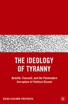 G Preparata, G. Preparata, Guido G Preparata, Guido Giacomo Preparata - Ideology of Tyranny