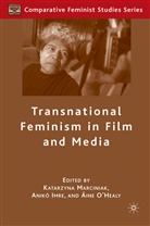 &amp;apos, Aine healy, Katarzyna Marciniak, Katarzyna Imre Marciniak, Kenneth A Loparo, Imre... - Transnational Feminism in Film and Media