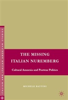 M Battini, M. Battini, Michele Battini, Stanislao G. Pugliese - Missing Italian Nuremberg