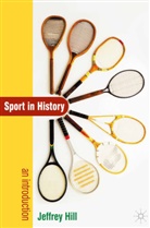 Jeffrey Hill - Sport In History