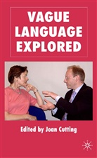 J Cutting, J. Cutting, Joan Cutting - Vague Language Explored
