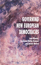 Blondel, J Blondel, J. Blondel, Jean Blondel, Jean Muller-Rommel Blondel, D. Malova... - Governing New European Democracies