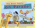 Trisha Speed Shaskan, Trisha Speed/ Meganck Shaskan, Trisha Speed Shaskan, Trisha Sue Speed Shaskan, Inc Communication Design, Communication Design Inc... - The Brass Family on Parade!