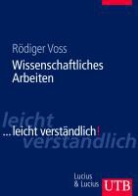 Rödiger Voss, Rüdiger Voss - Wissenschaftliches Arbeiten