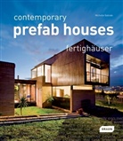 Michelle Galindo - Contemporary Prefab Houses. Fertighäuser