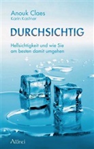 Anou Claes, Anouk Claes, Karin Kastner, Bee Straumann - Durchsichtig