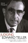 Istvan Hargittai - Judging Edward Teller