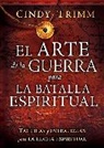 Cindy Trimm - El Arte de la Guerra Para La Batalla Espiritual