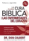 Don Colbert - La Nueva Cura Bíblica Para Las Enfermedades del Corazón