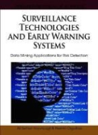 Ali Serhan Koyuncugil, Nermin Ozgulbas - Surveillance Technologies and Early Warning Systems