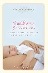 Sarah Napthali, Sarah (Author) Napthali - Buddhism for Mothers