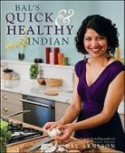 Bal Arneson - Quick and Healthy Indian