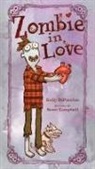 Kelly DiPucchio, Kelly S. Dipucchio, Kelly/ Campbell Dipucchio, Scott Campbell, Robin Joseph - Zombie in Love
