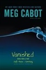 Meg Cabot, Jenny Carroll - Vanished Books Three & Four