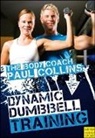 Paul Collins - Dynamic Dumbbell Training