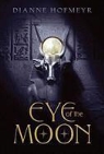 Dianne Hofmeyr - Eye of the Moon