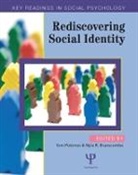 Tom (University of Groningen Postmes, Tom Branscombe Postmes, Tom Postmes, Nyla R. Branscombe, Nyla R. (University of Kansas Branscombe, Branscombe Nyla R.... - Rediscovering Social Identity