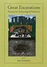 John Schofield - Great Excavations