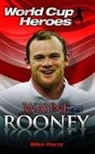 Sue Evison, Mike Parry - Wayne Rooney