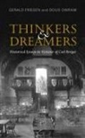 Gerald Friesen, Gerald Owram Friesen, Gerald Friesen, Doug Owram - Thinkers and Dreamers