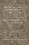 Pascale Fleury, Thomas Schmidt, Thomas Fleury Schmidt - Perceptions of the Second Sophistic and Its Times Regards Sur La