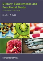Webb, Geoffrey P Webb, Geoffrey P. Webb, Geoffrey P. (University of East London) Webb, Gp Webb - Dietary Supplements and Functional Foods