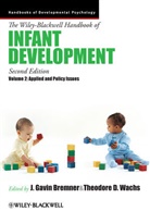 Gavin (EDT)/ Wachs Bremner, Gavin Wachs Bremner, J. Gavin Bremner, J. Gavin (Lancaster University Bremner, J. Gavin Wachs Bremner, Jg Bremner... - WILEY BLACKWELL HANDBOOK OF INFANT