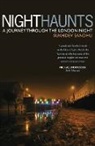 Sukhdev Sandhu - Night Haunts