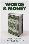 Andre Schiffrin, André Schiffrin - Words & Money