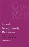 Dona J Stewart, Dona J. Stewart - Good Neighbourly Relations