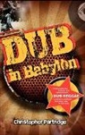 Christopher Partridge - Dub in Babylon