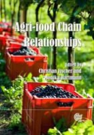 Christian Fischer, Monika Hartmann - Agri-Food Chain Relationships