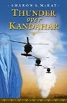 Sharon E Mckay, Sharon E. McKay, Sharon E./ Gerszak McKay, Rafal Gerszak, Ross Kinnaird - Thunder over Kandahar