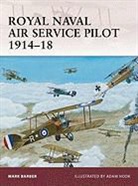 Mark Barber, Barber Mark, Adam Hook, Hook Adam - Royal Naval Air Service Pilot 1914-18