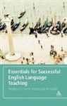 Thomas S C Farrell, Thomas S. C. Farrell, Thomas Sc Farrell, Farrell Thomas S. C., George Jacobs, George M Jacobs... - Essentials for Successful English Language Teaching