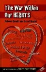 Habeeb Quadri, Sa'ad Quadri, Quadri Habeeb - The War Within Our Hearts