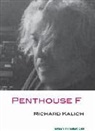 Richard Kalich - Penthouse F