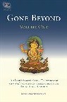 Karl Brunnholzl, Karl (TRN) Brunnholzl, Karl Brunnhölzl, Ponlop, Dzogchen Ponlop, The Seventeenth Karmapa - Gone Beyond (Volume 1)