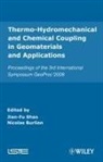 Nicolas Burlion, Thomas Rougelot, SHAO, Jian-Fu Shao, Nicolas Burlion, Jian-Fu Shao... - THERMOHYDROMECHANICAL AND CHEMICAL COUPL